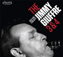 The Jimmy Giuffre 3&4 New York Concerts