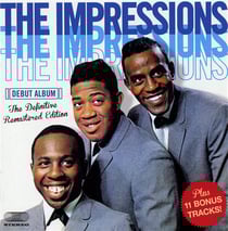 The impressions (debut album) + 11 bonus tracks