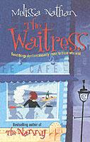 The waitress