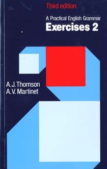 PRACTICAL ENGLISH GRAMMAR: EXERCISES 2 (WITH ANSWERS)
