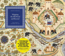 MAPPING THE SILK ROAD AND BEYOND