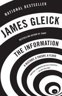 The information - a history, a theory, a flood