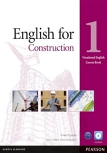 VOCATIONAL ENGLISH SERIESENGLISH FOR CONSTRUCTION COURSE BOOK W/ CD-ROM 1