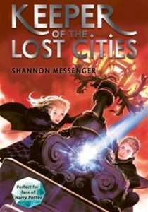 Keeper of the lost cities (book 1)