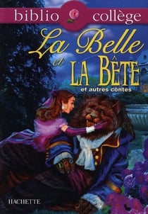 La belle et la bête et autres contes