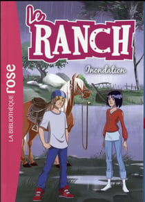 Le ranch Tome 19 : inondation