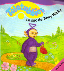 Teletubbies - le sac de tinky winky