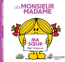 Les Monsieur Madame - Ma soeur