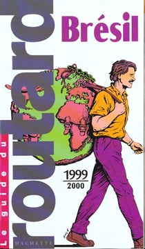 Guide du routard - bresil 1999-2000