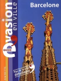 Guide evasion en ville - barcelone