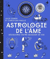 Astrologie de l'âme - Découvrez votre mission de vie