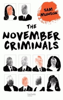 The november criminals