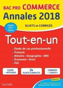 Annales bac - 2018 le tout-en-un bac pro commerce