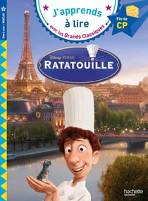 J'apprends à lire avec les grands classiques Disney : ratatouille - CP niveau 3