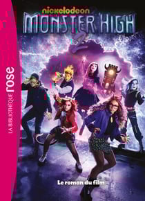 Monster High 2 : Le roman du film