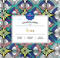 Les petits carres d'art-therapie wax