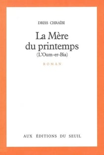 Mere du printemps (l'oum-er-bia) (la)