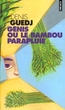 Genis ou le bambou parapluie