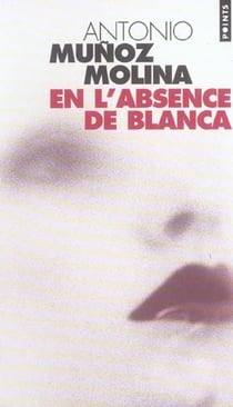En l'absence de Blanca