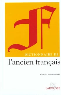 Dictionnaire de l'ancien francais
