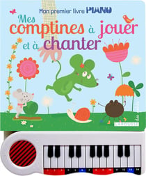Mes comptines à jouer et à chanter