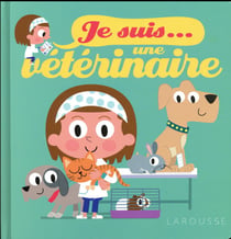 Je suis vétérinaire