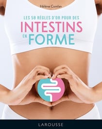 50 règles pour des intestins en forme