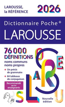 Dictionnaire Poche + Larousse (édition 2026)