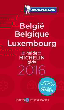 Guide rouge Michelin : België, Belgique, Luxembourg - guide Michelin gids (édition 2016)