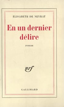En un dernier delire