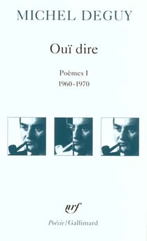 Oui dire - (poemes i, 1960-1970)