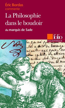 La philosophie dans le boudoir, de Sade