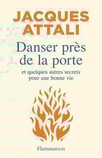 Danser près de la porte et quelques conseils pour une bonne vie