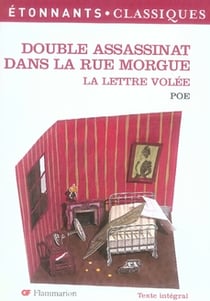 Double assassinat dans la rue Morgue : La lettre volée