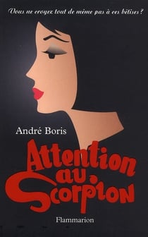 Attention au scorpion