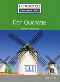 Don Quichotte - niveau 3, B1 (édition 2018)