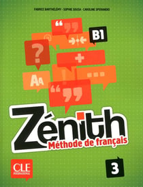 Zénith : niveau 3 - B1 - livre de l'élève + DVD-rom