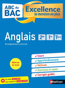 ABC BAC Excellence Anglais 2de, 1re, Term