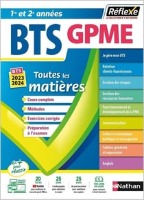 Réflexe BTS Tome 10 : toutes les matières - gestion de la PME - 1re et 2e années (édition 2023/2024)