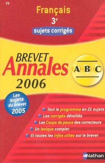 ABC du Bac Tome 25 : annales - sujets corriges - bac 2006