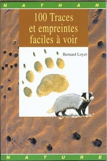 100 traces et empreintes faciles a voir