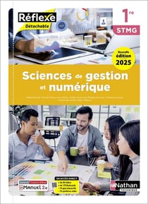 Sciences de gestion et numérique - 1re STMG - Coll. Réflexe - Éd. 2025 - Livre + licence