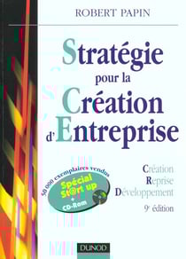 Strategie pour la creation d'entreprise - creation reprise developpement - 9e edition
