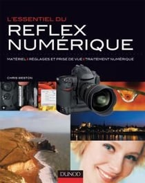 L'essentiel du réflex numérique