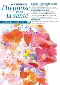 Transes : la revue de l'hypnose et de la santé n.24 : hypnose et cancer