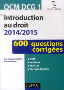 Dcg 1 - introduction au droit 2014/2015 - qcm - 600 questions corrigées