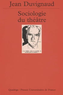Sociologie du théâtre : Sociologie des ombres collectives