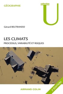 Les climats - processus, variabilité et risques (2e édition)
