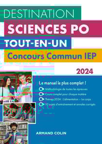 Destination Sciences Po : concours commun IEP - tout-en-un (édition 2024)