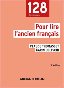 Pour lire l'ancien français (3e édition)